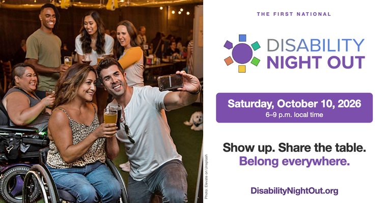 The email graphic: a photo of friends at a bar on the left, and on the right the Disability Night Out logo, Saturday, October 10, 2026, and the tagline Show up. Share the table. Belong everywhere.